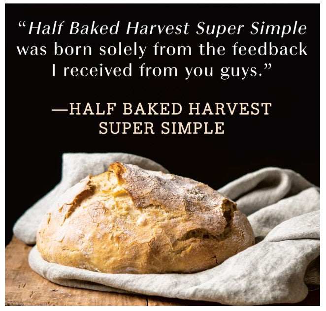 Half Baked Harvest - Super Simple
