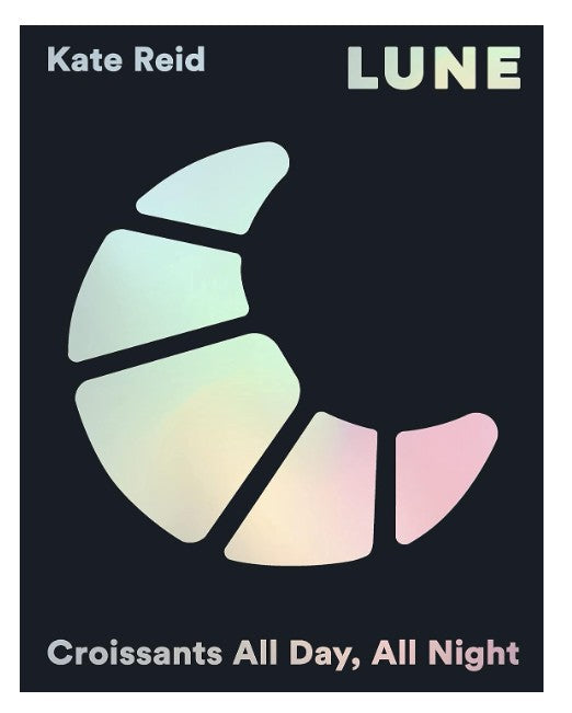 Lune - Croissants All Day, All Night