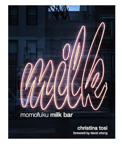 Milk - Momofuku Milk Bar