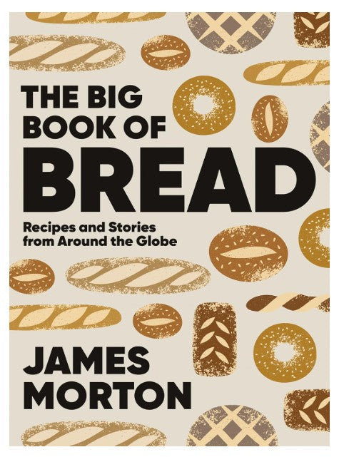 The Big Book of Bread